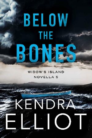 [Widow's Island 05] • Below the Bones (Widow's Island Novella)